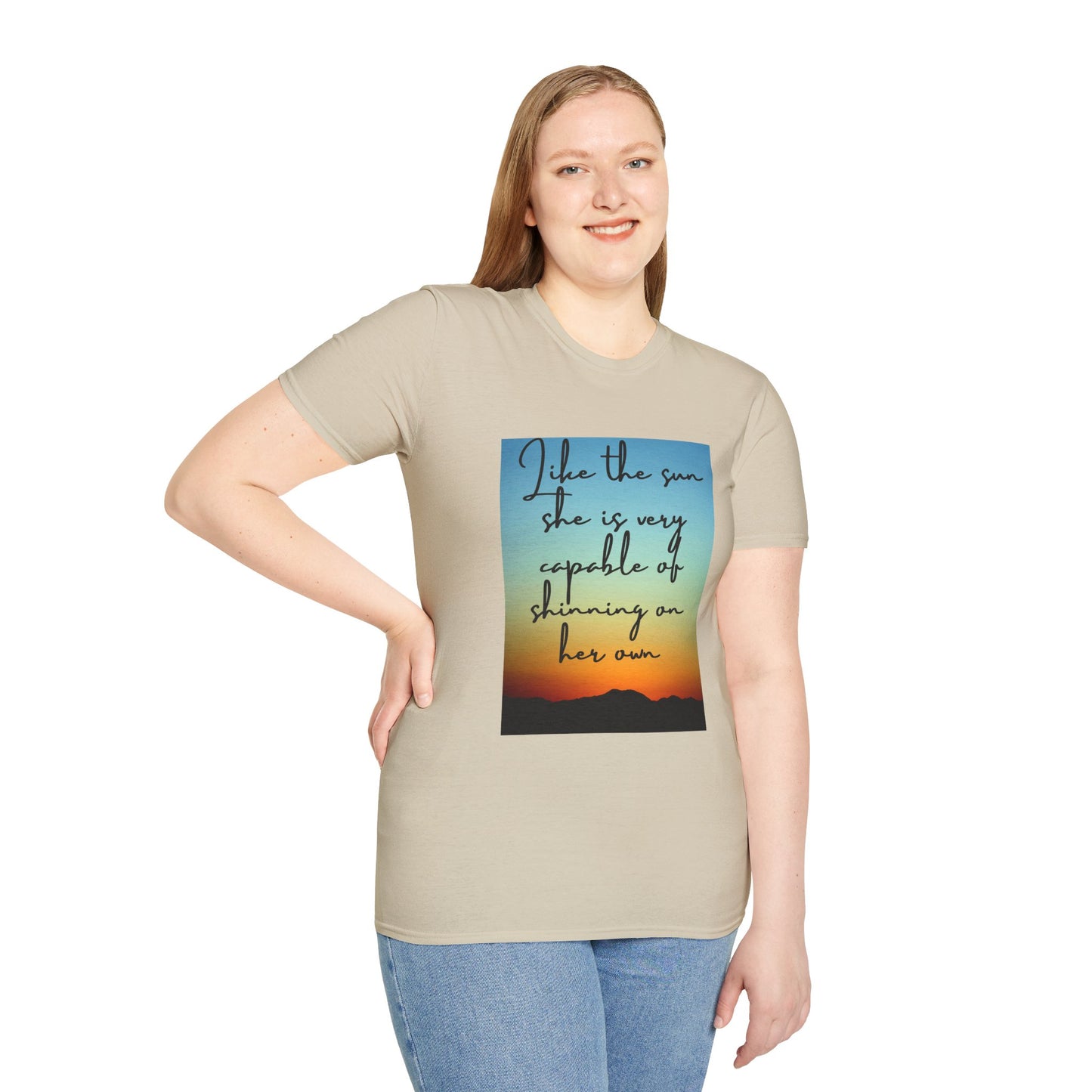 Unisex Softstyle T-Shirt/ Like the sun she is very capable of shining on her own