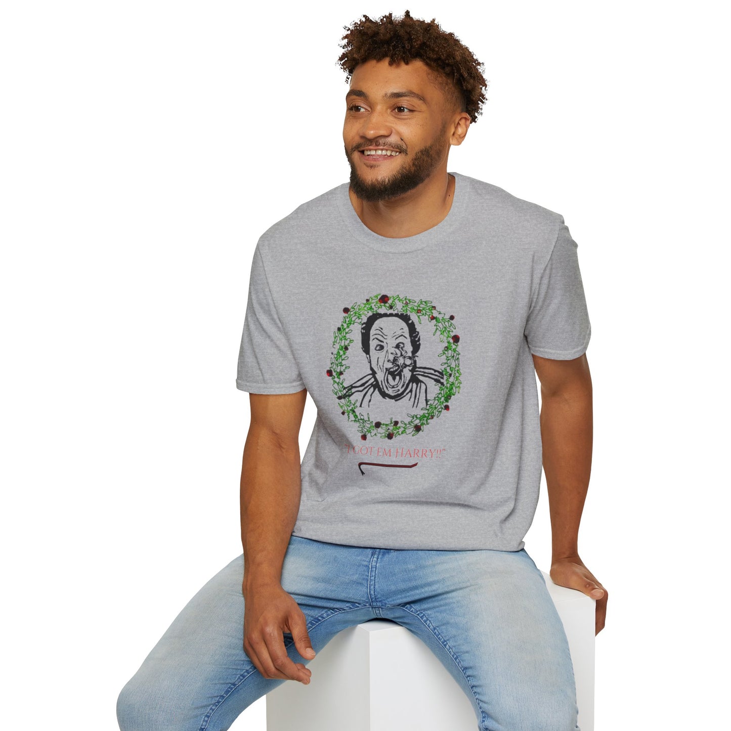 Unisex Softstyle T-Shirt/Holiday Funny/I got em Harry!!/Wreath