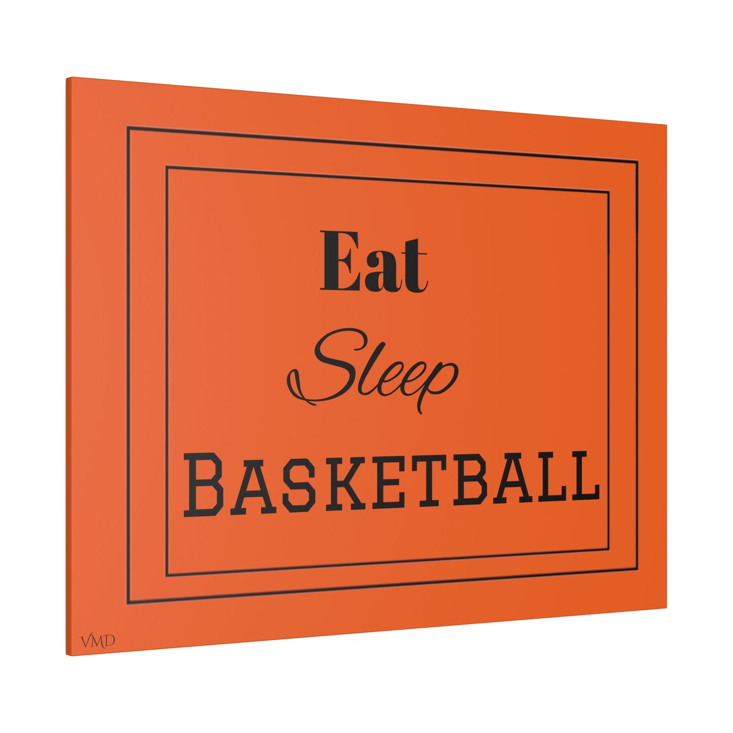 Digital Portrait Print/Canvas, Stretched, 0.75"/Eat Sleep Basketball/OR/BG