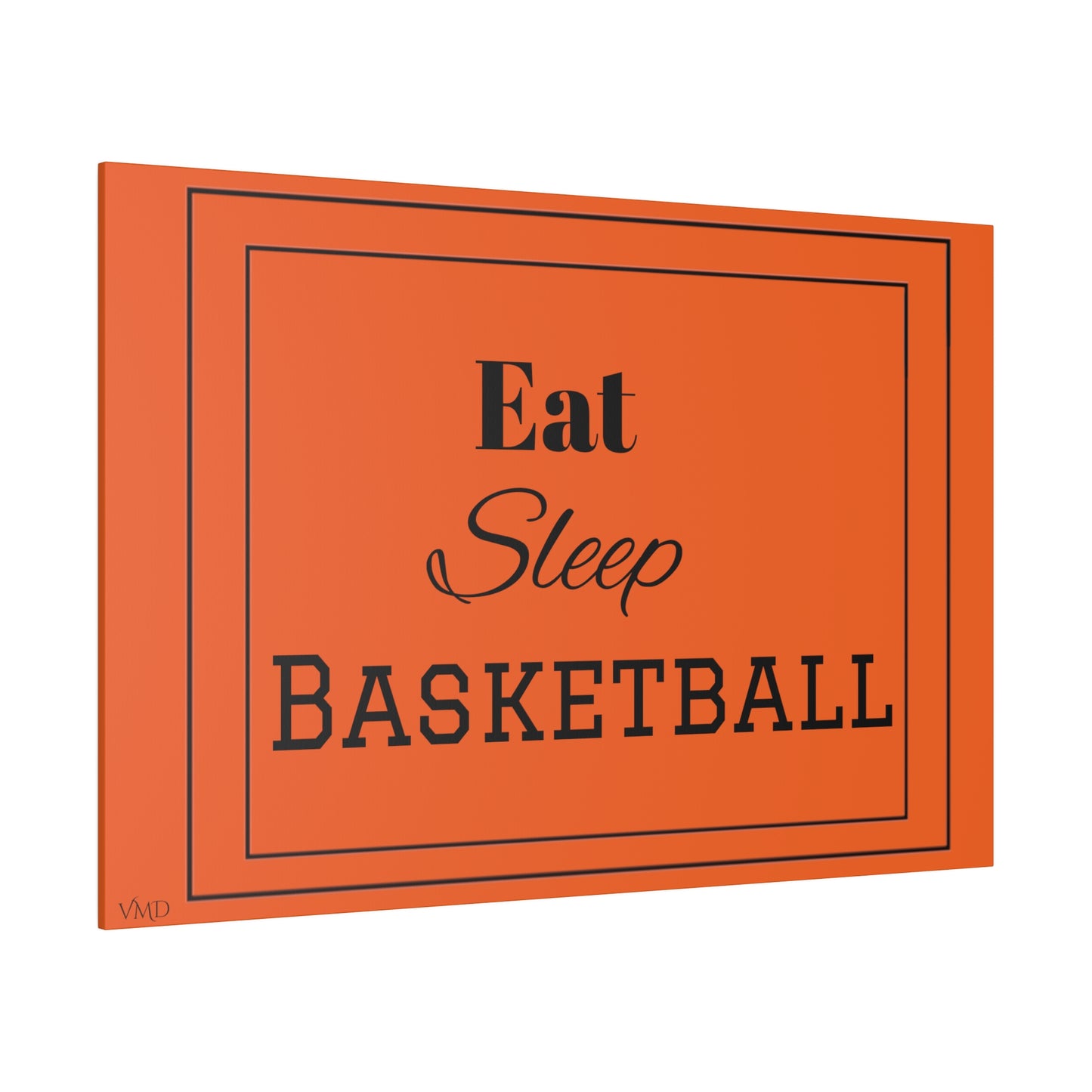 Digital Portrait Print/Canvas, Stretched, 0.75"/Eat Sleep Basketball/OR/BG