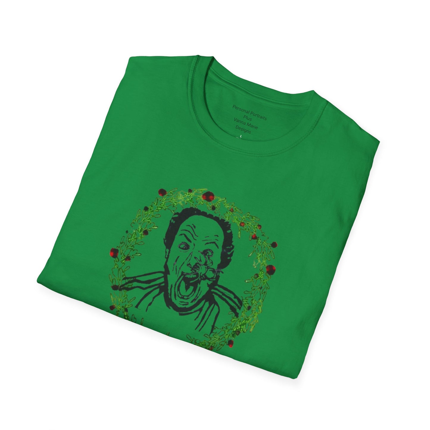 Unisex Softstyle T-Shirt/Holiday Funny/I got em Harry!!/Wreath