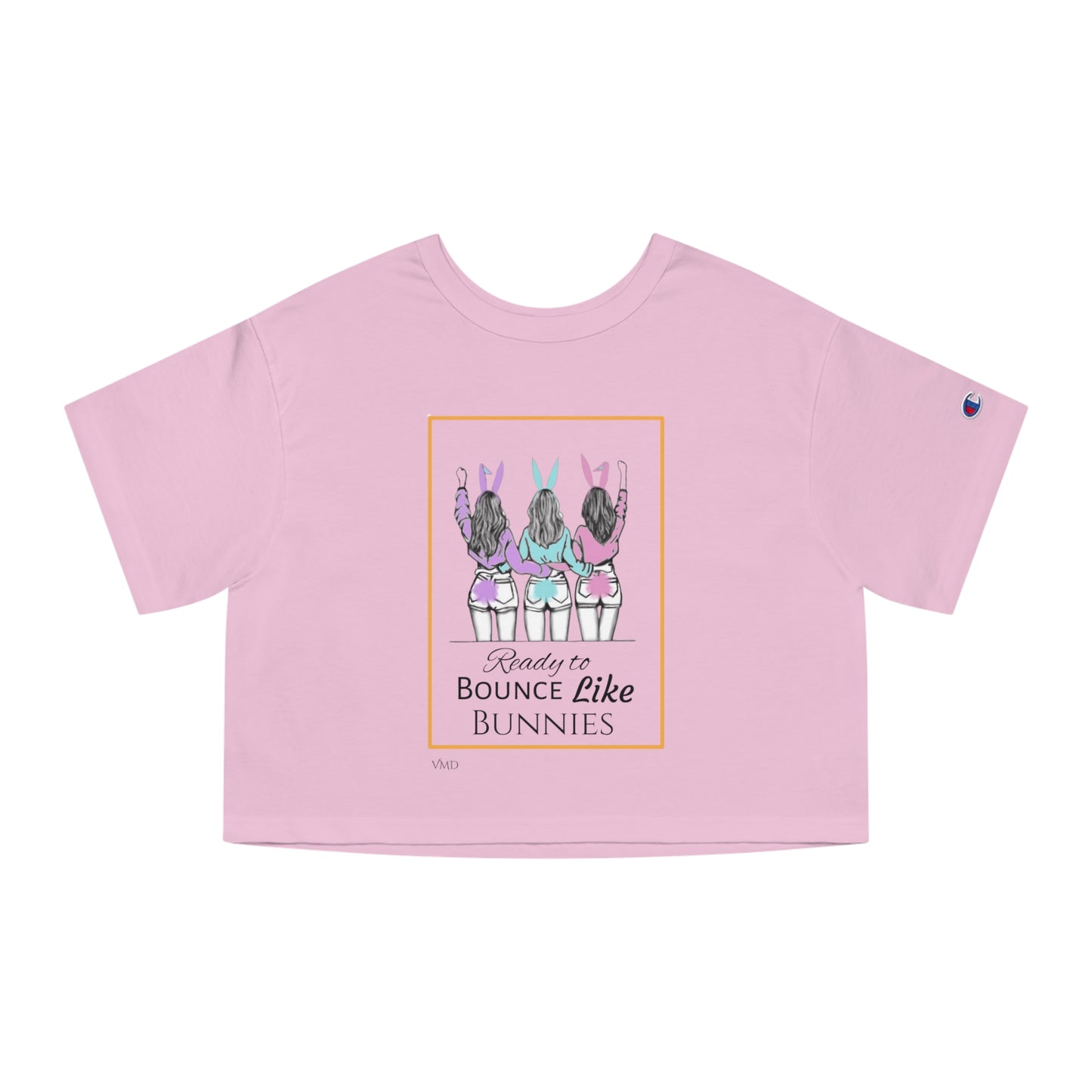 Champion Women's Cropped T-Shirt/ Ready to Bounce like Bunnies