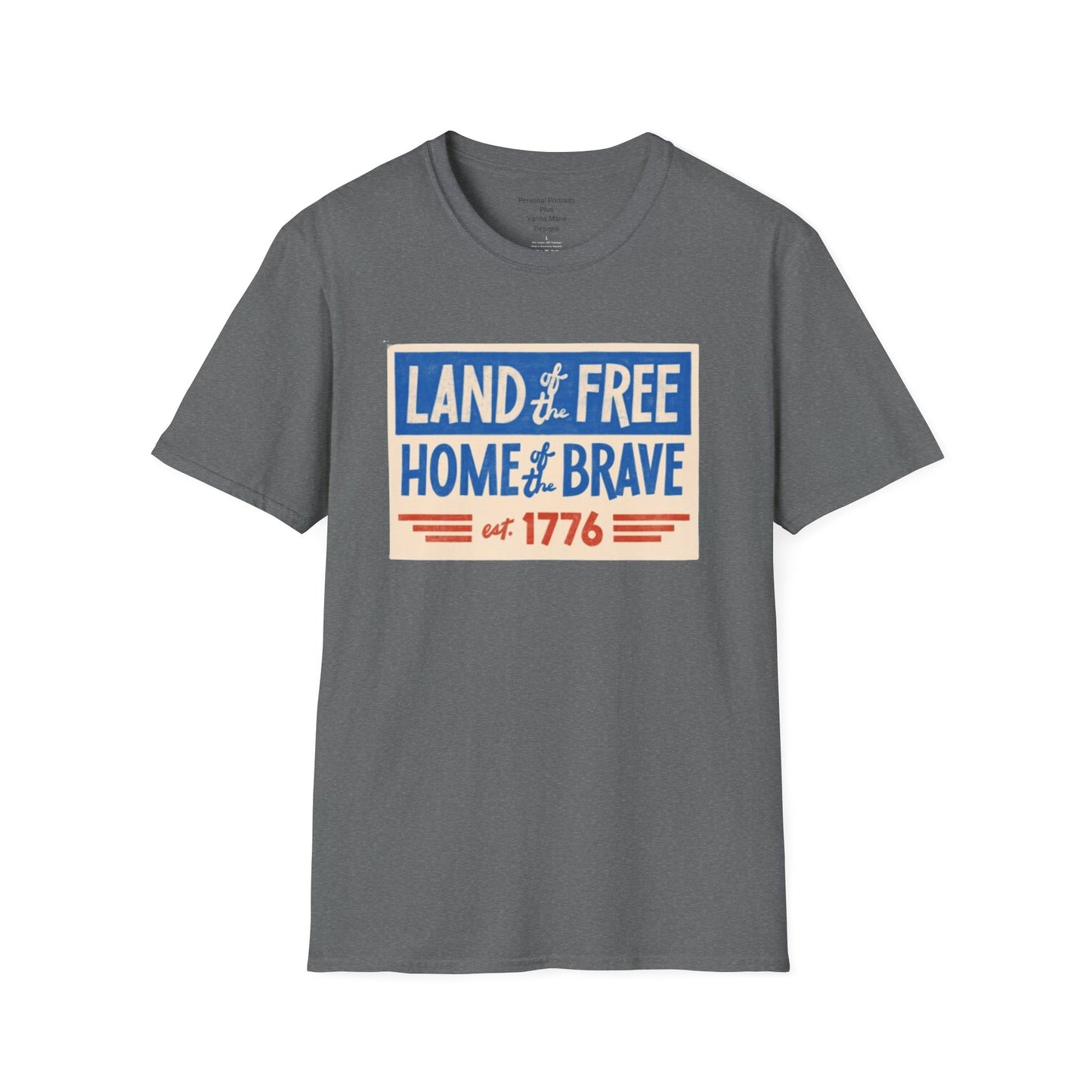 Unisex Softstyle T-Shirt/4th of July/Land of the Free Home of the Brave