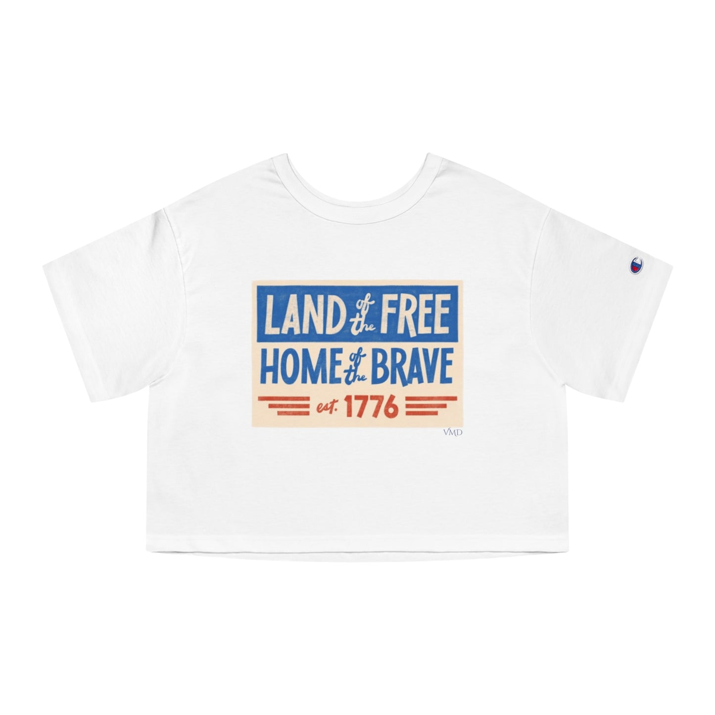 Champion Women's Cropped T-Shirt/4th of July/ Land of the Free Home of the Brave