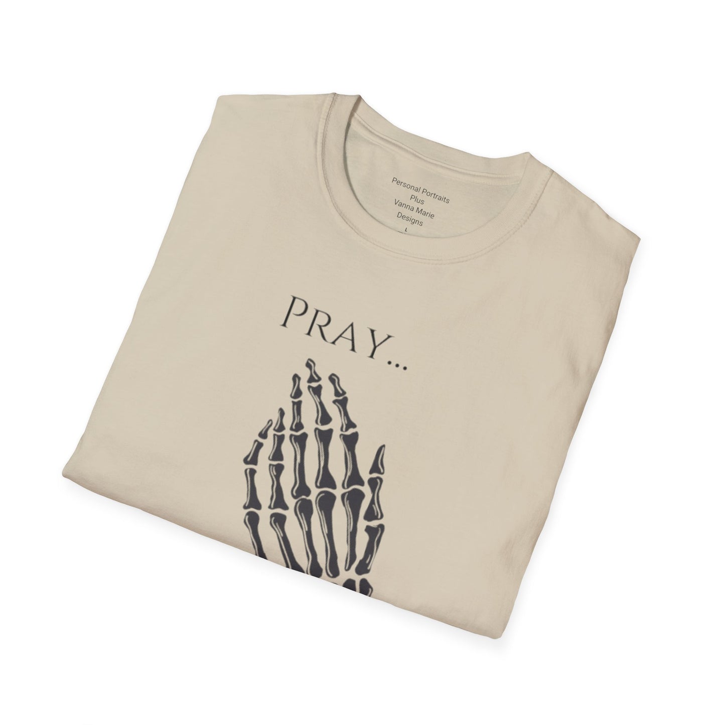 Unisex Softstyle T-Shirt/ Pray It heals/ Skeleton Hands