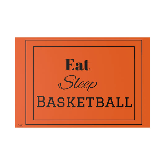 Digital Portrait Print/Canvas, Stretched, 0.75"/Eat Sleep Basketball/OR/BG