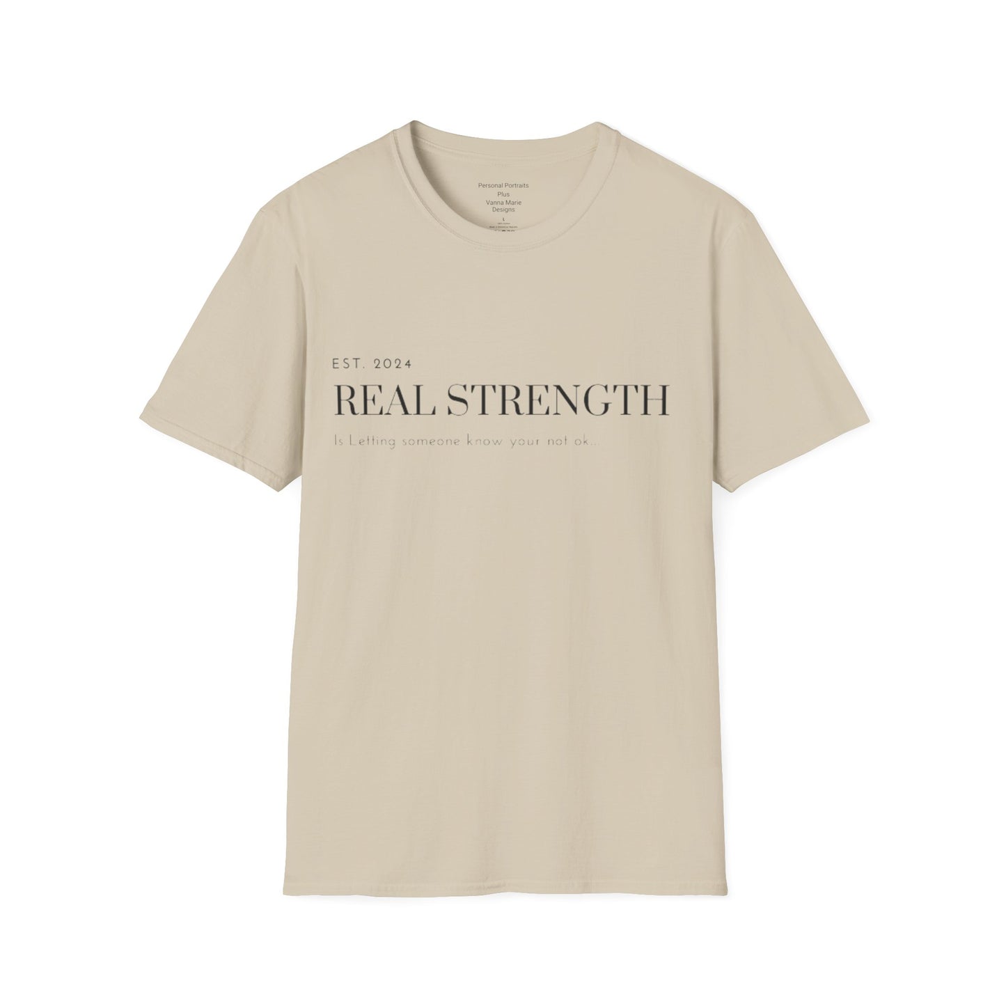 Unisex Softstyle T-Shirt/ Real strength/ Mental awareness