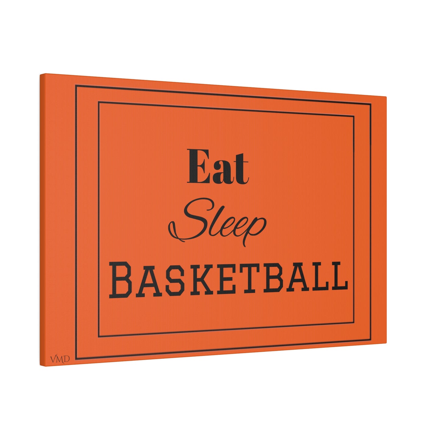 Digital Portrait Print/Canvas, Stretched, 0.75"/Eat Sleep Basketball/OR/BG