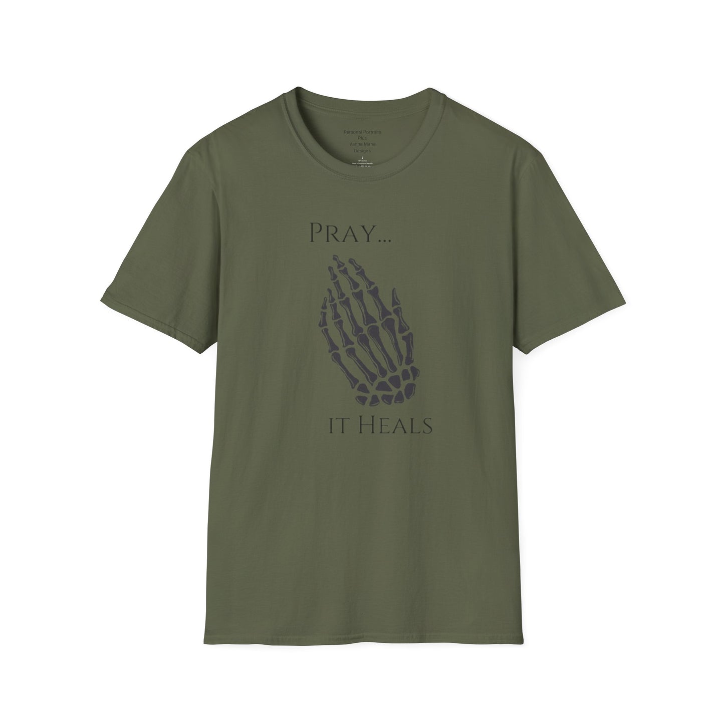 Unisex Softstyle T-Shirt/ Pray It heals/ Skeleton Hands