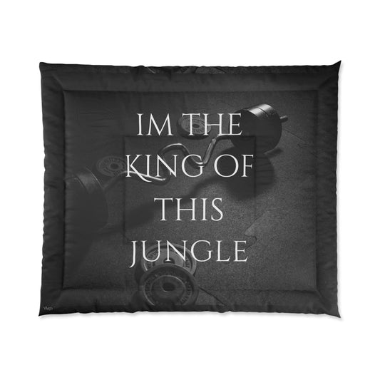 Comforter/ I'm the king of this jungle