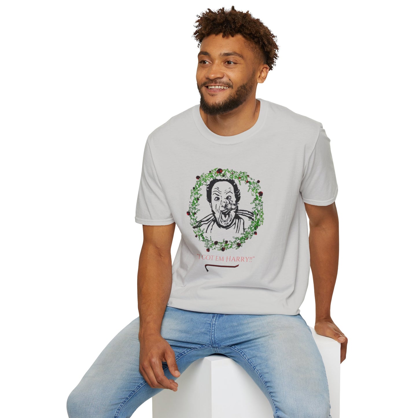 Unisex Softstyle T-Shirt/Holiday Funny/I got em Harry!!/Wreath