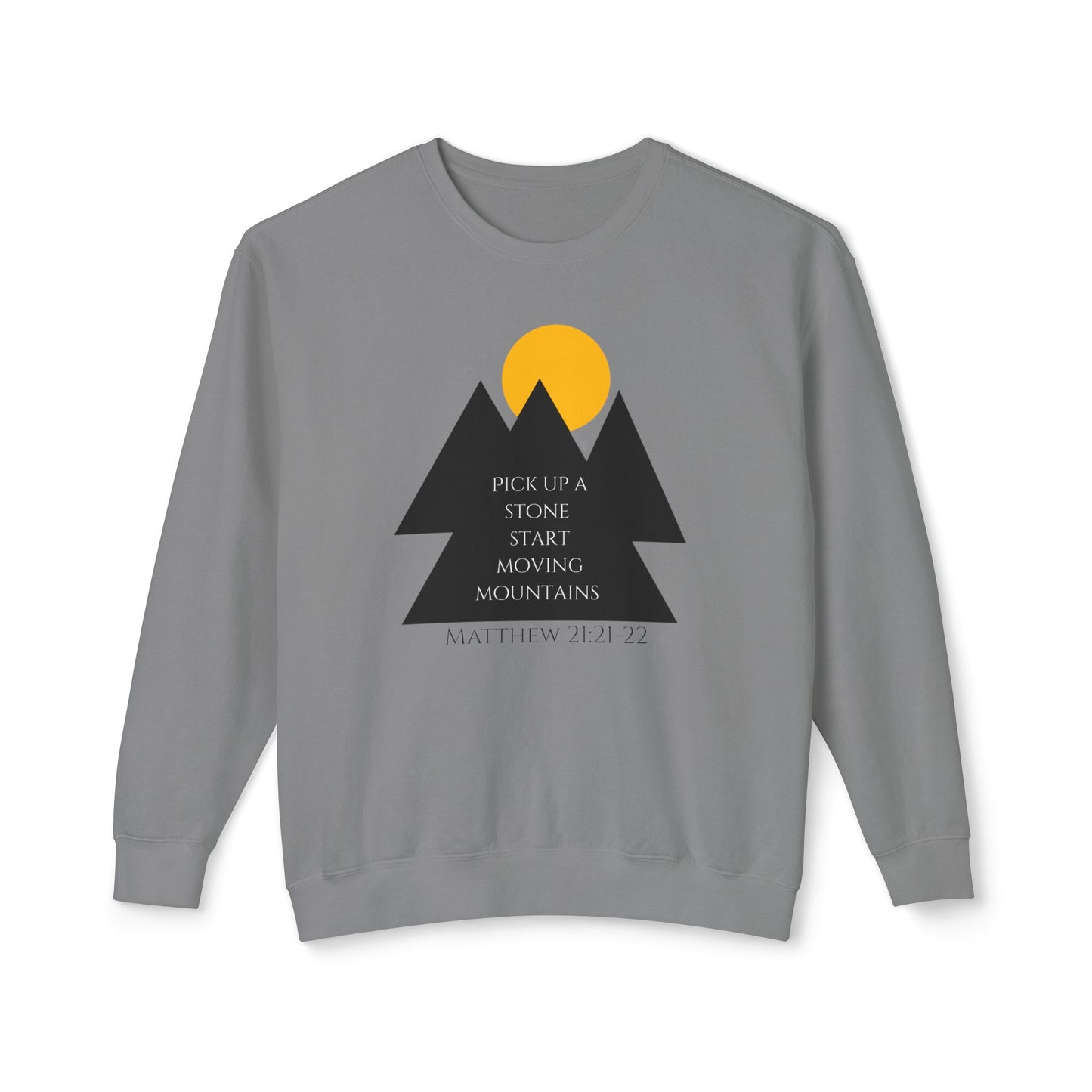 Unisex Lightweight Crewneck Sweatshirt/ Matthew 21:21-22/Mountains