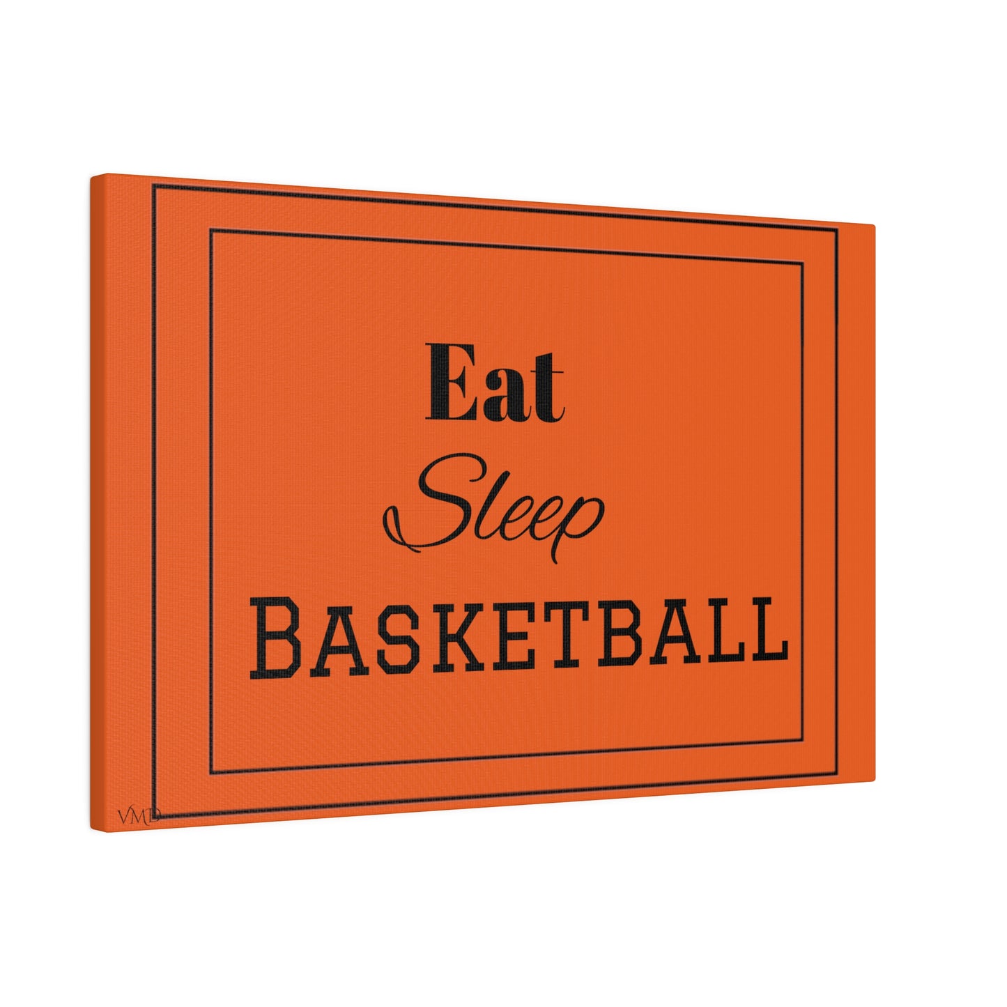 Digital Portrait Print/Canvas, Stretched, 0.75"/Eat Sleep Basketball/OR/BG