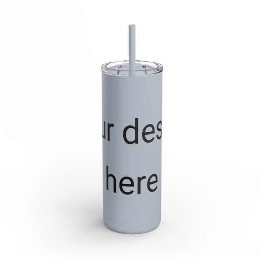 Personalized Maars Maker Skinny Matte Tumbler, 20oz