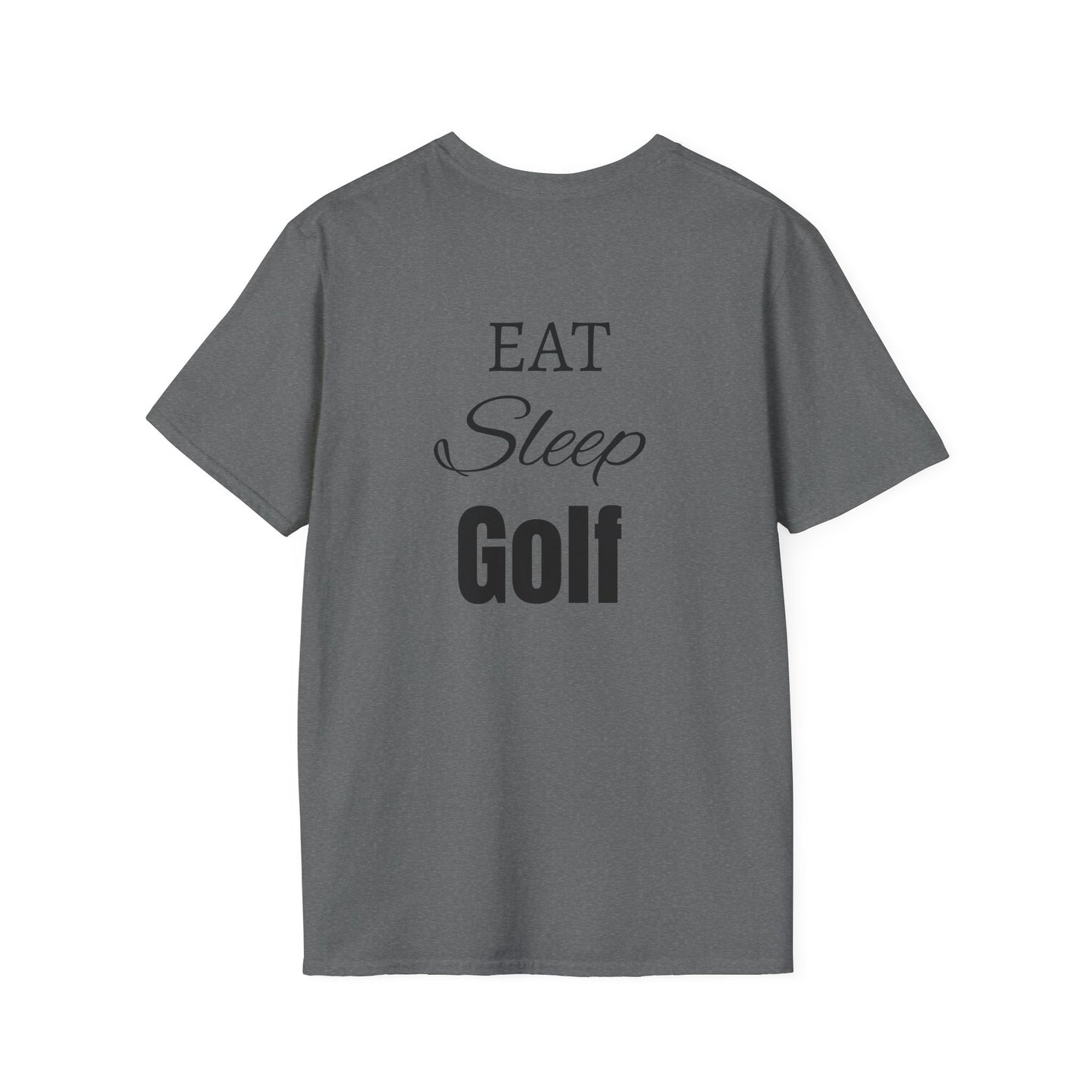 Unisex Softstyle T-Shirt/  Eat, Sleep, Golf