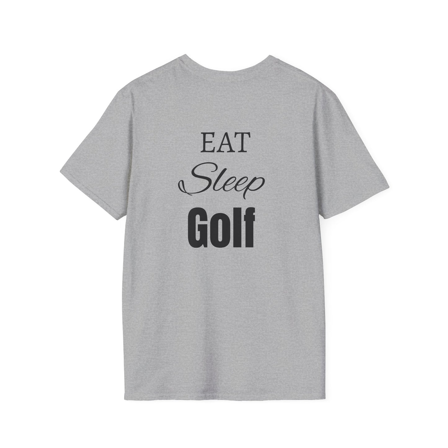 Unisex Softstyle T-Shirt/  Eat, Sleep, Golf