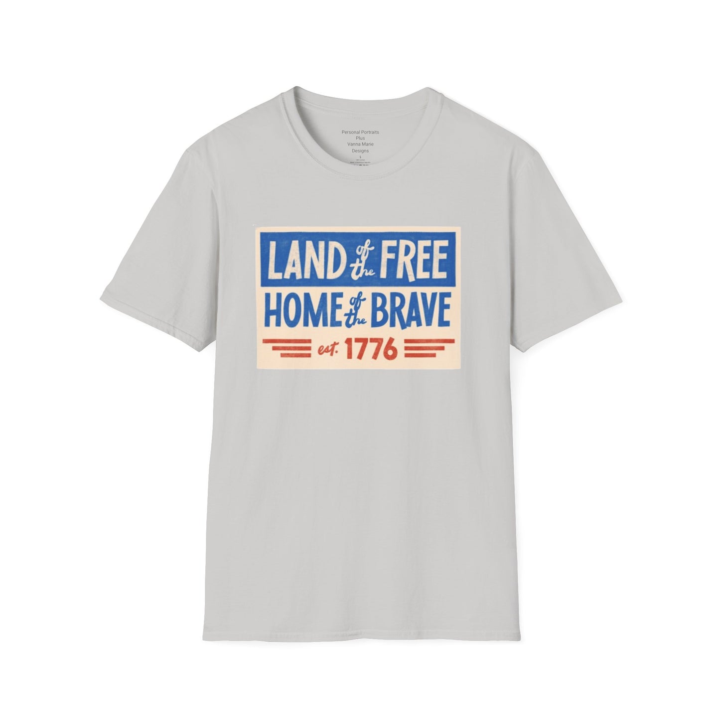 Unisex Softstyle T-Shirt/4th of July/Land of the Free Home of the Brave