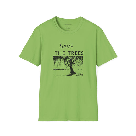 Unisex Softstyle T-Shirt/Save The Trees/With every save the trees t- shirt purchased a tree is planted!