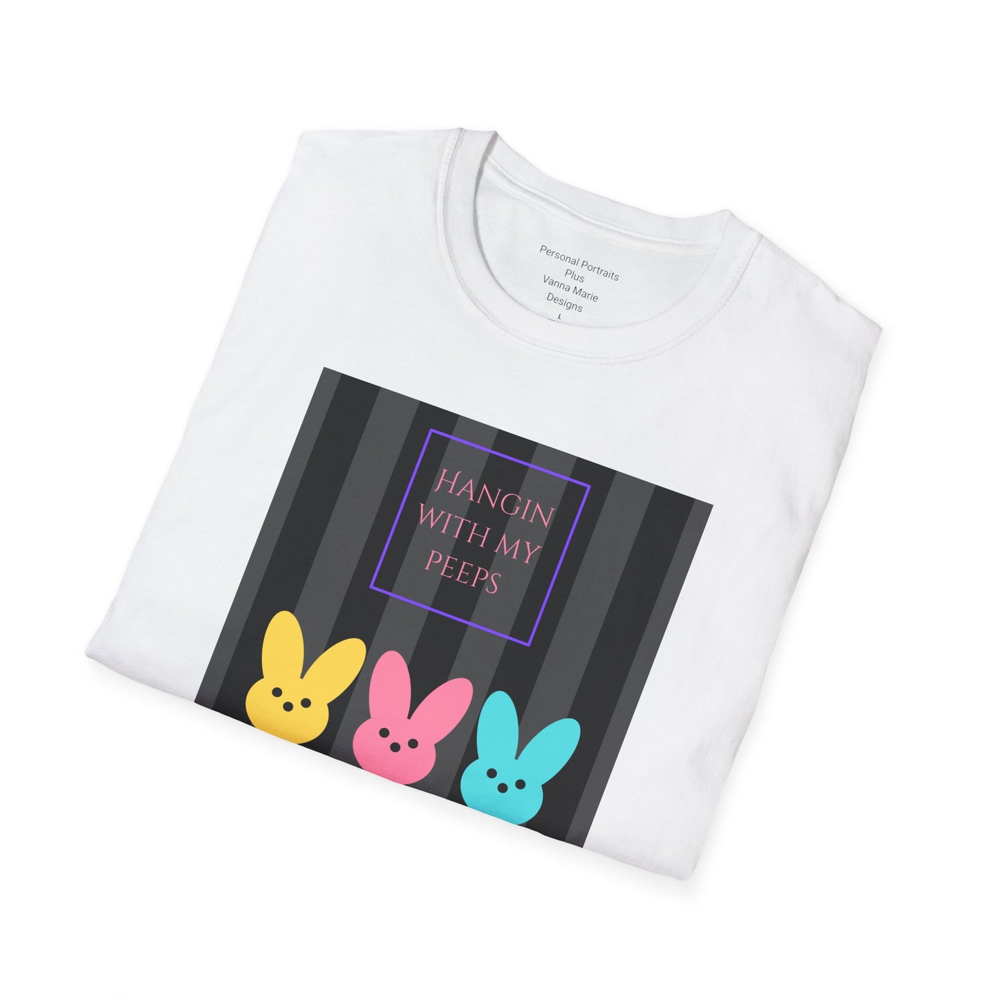 Unisex Softstyle T-Shirt/Easter/Hanging with my Peeps