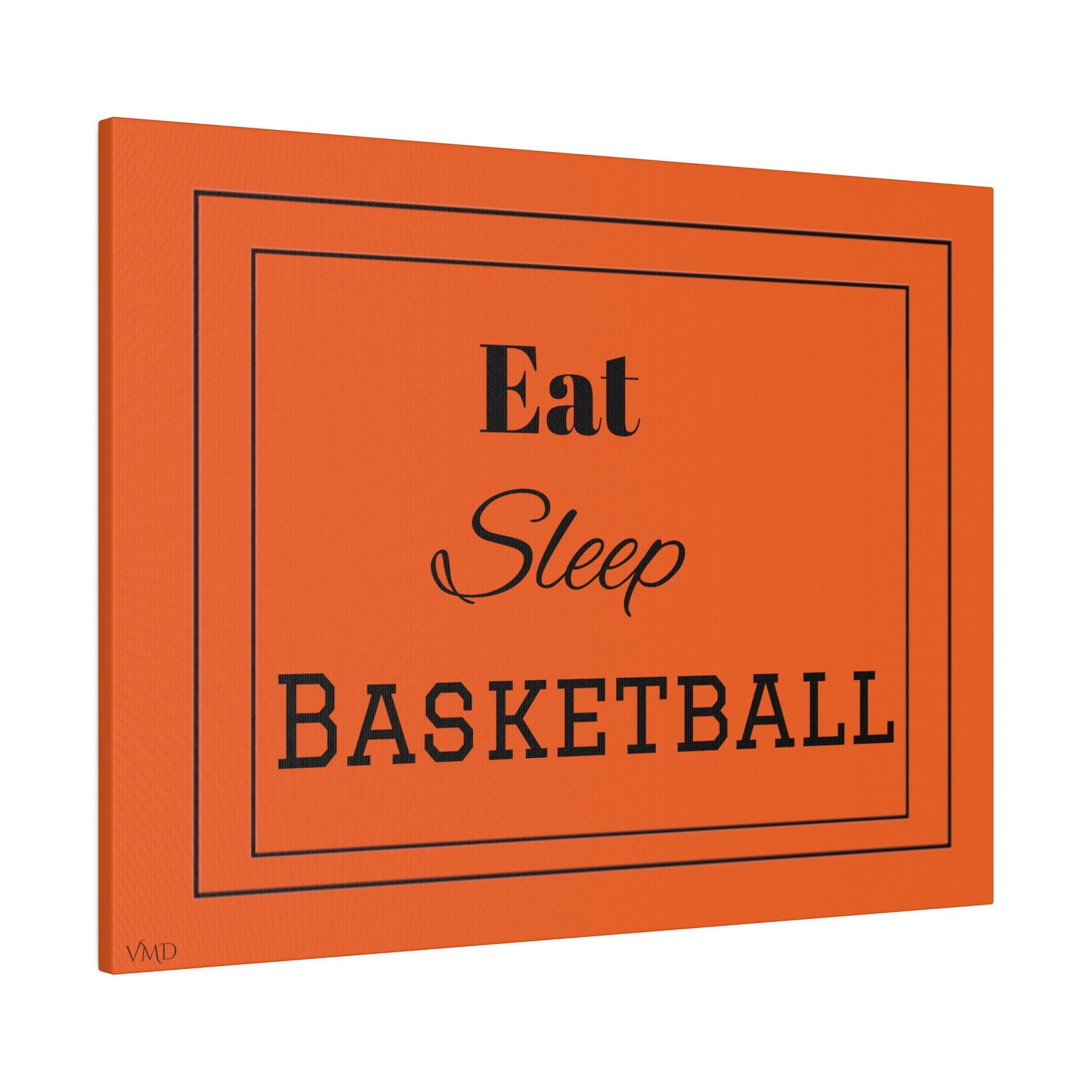 Digital Portrait Print/Canvas, Stretched, 0.75"/Eat Sleep Basketball/OR/BG