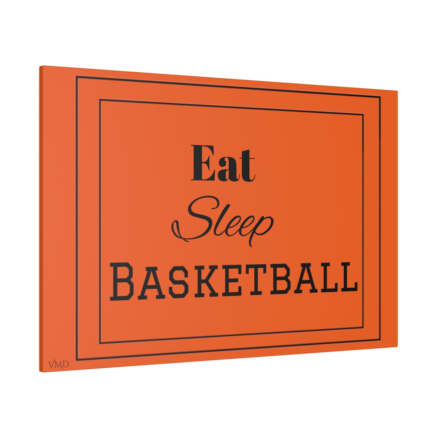 Digital Portrait Print/Canvas, Stretched, 0.75"/Eat Sleep Basketball/OR/BG