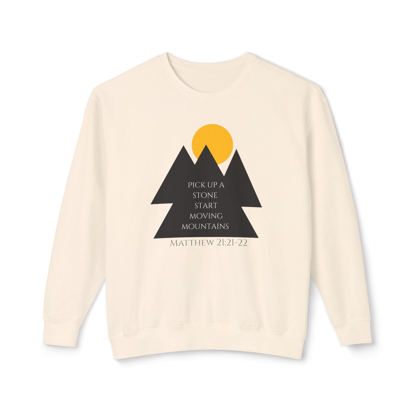 Unisex Lightweight Crewneck Sweatshirt/ Matthew 21:21-22/Mountains