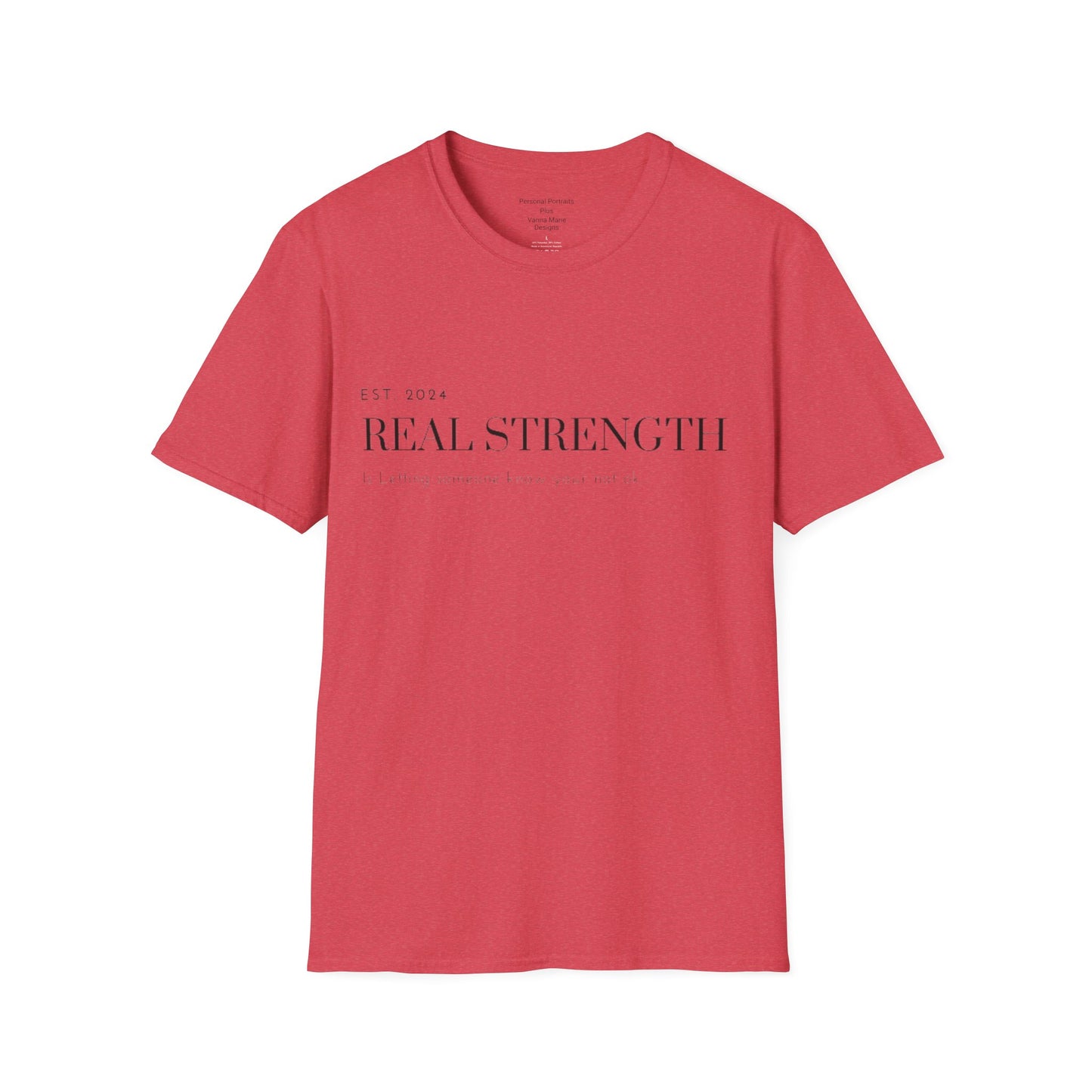 Unisex Softstyle T-Shirt/ Real strength/ Mental awareness