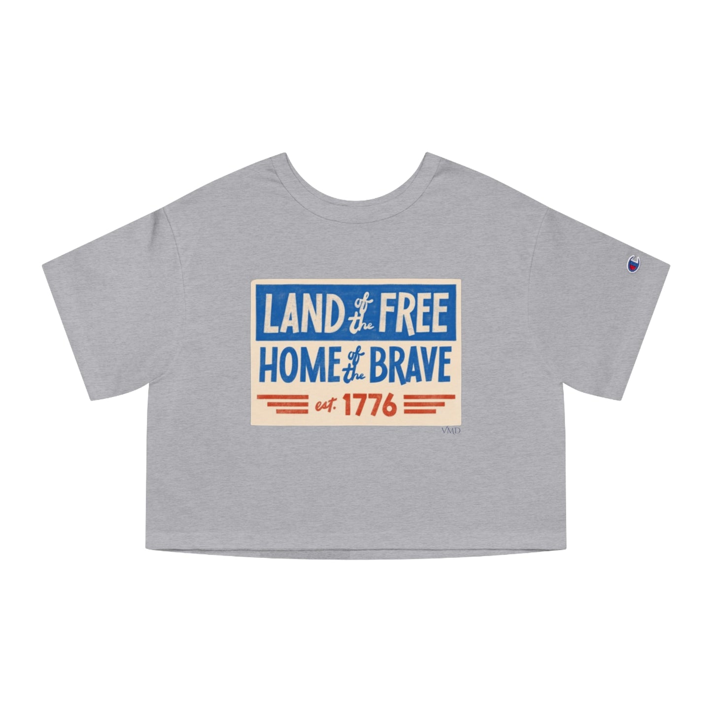 Champion Women's Cropped T-Shirt/4th of July/ Land of the Free Home of the Brave