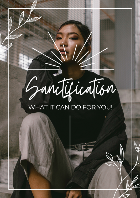 Ebook/ Sanctification what it can do for you!